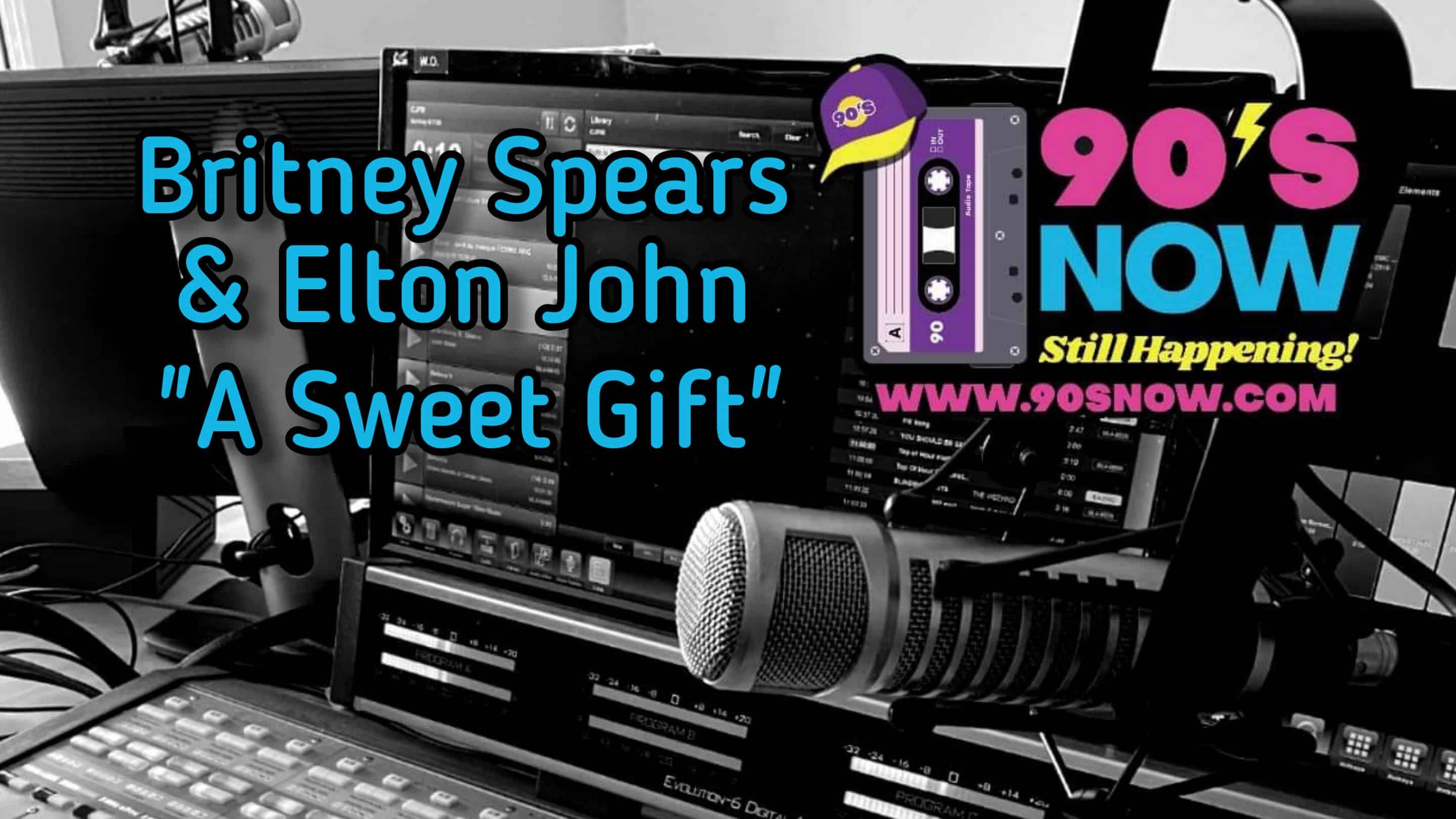 Britney Spears & Elton John – A Sweet Gift!