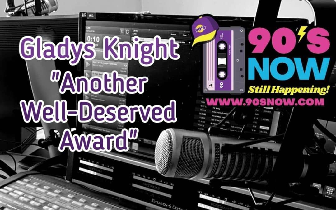 Gladys Knight – Another Well-Deserved Award!