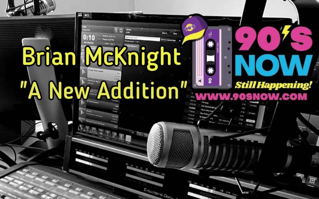 Brian McKnight – A New Addition!