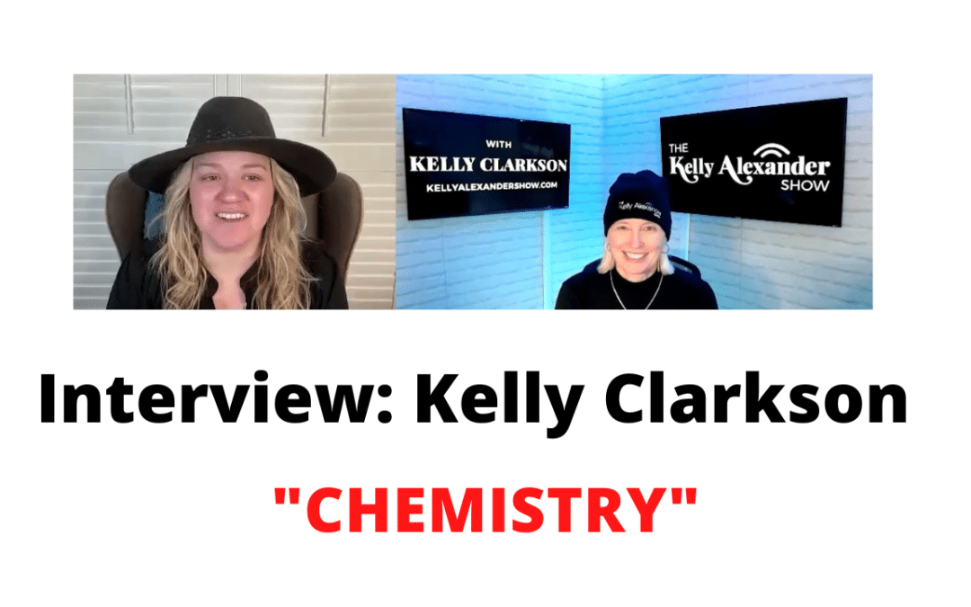 Kelly Clarkson – Chemistry!