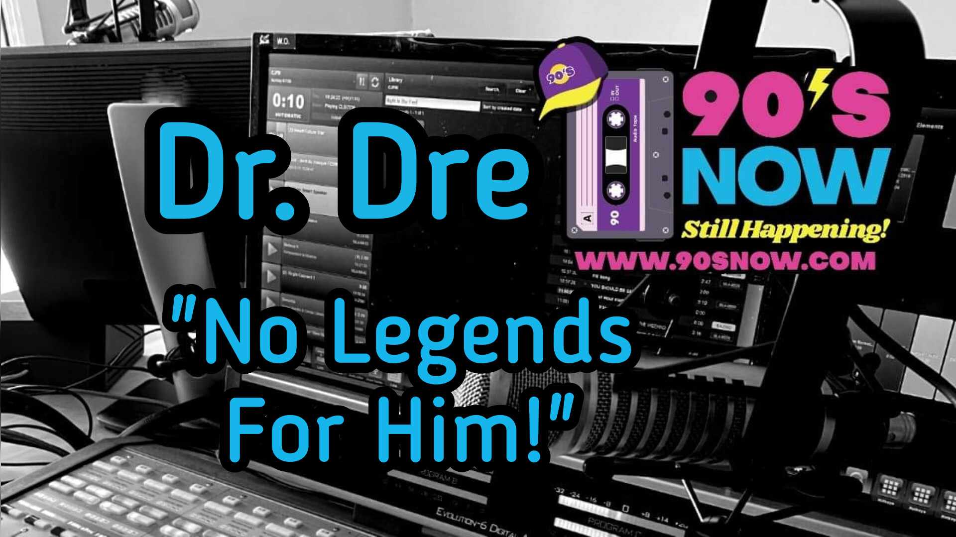 Dr. Dre – No Legends For Him!