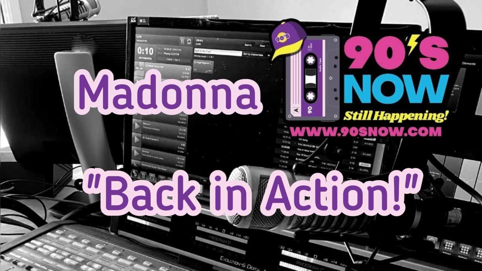 Madonna – Back In Action!